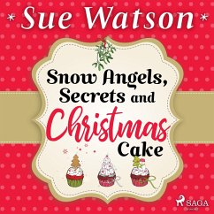 Snow Angels, Secrets and Christmas Cake (MP3-Download) - Watson, Sue