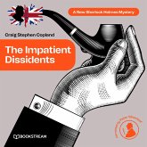 The Impatient Dissidents (MP3-Download)