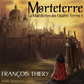 La Malédiction des Quatre-Terres, tome 1 : Morteterre (MP3-Download)