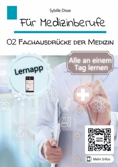 Für Medizinberufe Band 2: Fachausdrücke der Medizin - Disse, Sybille