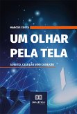 Um olhar pela tela (eBook, ePUB)