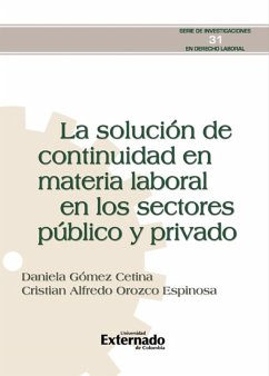 Cover La solución de continuidad en materia laboral en los sectores público y privado. (eBook, ePUB)