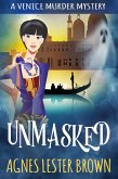 Unmasked (Venice Murder Mystery Series, #1) (eBook, ePUB)