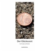 Der Glückscent (eBook, ePUB)