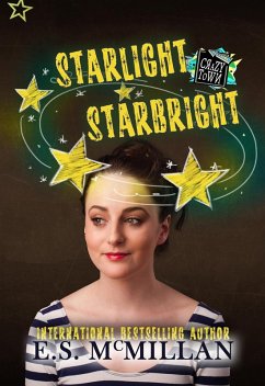 Cover Starlight Starbright: A Crazy Town Novella (eBook, ePUB)