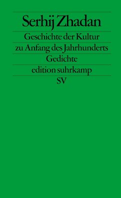 Geschichte der Kultur zu Anfang des Jahrhunderts (eBook, ePUB) - Zhadan, Serhij