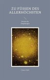 Zu Füßen des Allerhöchsten (eBook, ePUB)