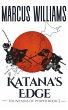 Katana's Edge (Fountains of Power, #2)... - Bild 1