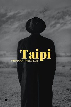 Taipi (eBook, ePUB) - Melville, Herman