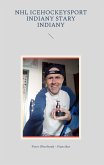 NHL icehockeysport indiany stary indiany (eBook, ePUB) NHL icehockeysport indiany stary indiany (eBook, ePUB)