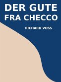 Der gute Fra Checco (eBook, ePUB) Der gute Fra Checco (eBook, ePUB)