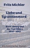 Liebe und Tyrannenmord (eBook, ePUB)