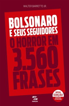 Bolsonaro e seus seguidores (eBook, ePUB) - Jr., Walter Barretto