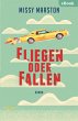 Fliegen oder fallen (eBook, ePUB) - Bild 1