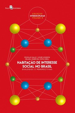 Habitação de interesse social no Brasil (eBook, ePUB) - Gallo, Douglas; Logsdon, Louise; Costa, Heliara Aparecida