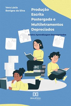 Cover Produção escrita postergada e multiletramentos depreciados (eBook, ePUB)