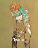 The Art of Pleasure (eBook, ePUB)