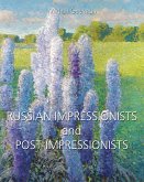 Russian Impressionists and Post-Impressionists (eBook, ePUB)
