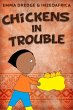 Chickens In Trouble (eBook, ePUB) - Bild 1