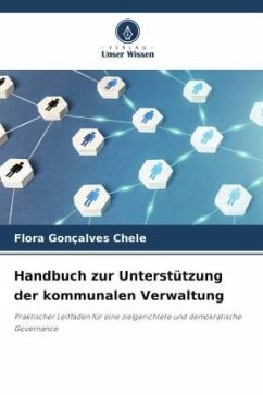 Handbuch zur Unterstützung der kommunalen Verwaltung - Gonçalves Chele, Flora