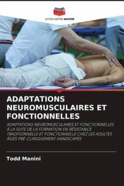 ADAPTATIONS NEUROMUSCULAIRES ET FONCTIONNELLES - Manini, Todd