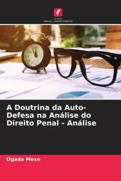 A Doutrina da Auto-Defesa na Análise do Direito Penal - Análise - Meso, Ogada