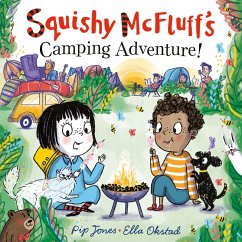 Squishy McFluff's Camping Adventure! (eBook, ePUB) - Jones, Pip