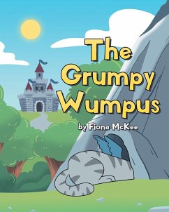 The Grumpy Wumpus - McKee, Fiona