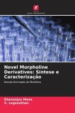 Novel Morpholine Derivatives: Síntese e Caracterização