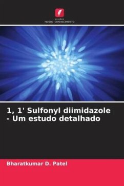 Cover 1, 1' Sulfonyl diimidazole - Um estudo detalhado