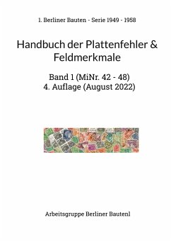 Handbuch der Plattenfehler + Feldmerkmale (MiNr. 42 - 48)