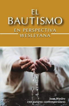 Cover El Bautismo en Perspectiva Wesleyana