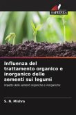 Influenza del trattamento organico e inorganico delle sementi sui legumi