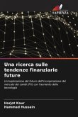 Una ricerca sulle tendenze finanziarie future