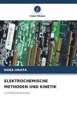 ELEKTROCHEMISCHE METHODEN UND KINETIK