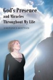 God's Presence and Miracles Throughout My Life