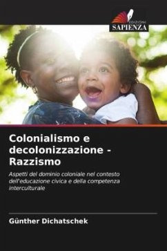 Colonialismo e decolonizzazione - Razzismo - Dichatschek, Günther