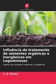 Influência do tratamento de sementes orgânicas e inorgânicas em Leguminosas