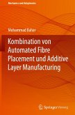 Kombination von Automated Fibre Placement und Additive Layer Manufacturing
