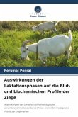 Auswirkungen der Laktationsphasen auf die Blut- und biochemischen Profile der Ziege