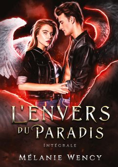 L'envers du Paradis, intégrale - Wency, Mélanie