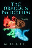 The Oracle's Hatchling (eBook, ePUB)