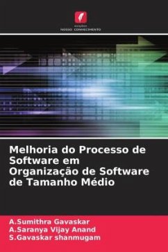 Melhoria do Processo de Software em Organização de Software de Tamanho Médio - Gavaskar, A.Sumithra;Vijay Anand, A.Saranya;shanmugam, S.Gavaskar