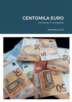 CENTOMILA EURO - La Viò, Donetta