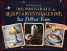 Der inoffizielle Rezept-Adventskalender... - Bild 1