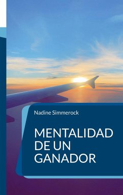 Mentalidad de un ganador - Simmerock, Nadine