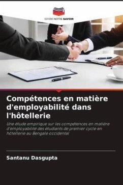 Compétences en matière d'employabilité dans l'hôtellerie - Dasgupta, Santanu