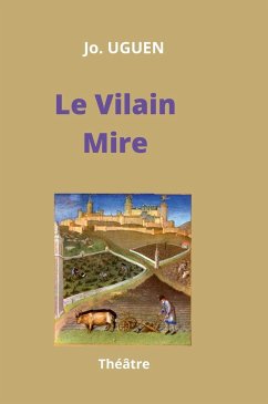 Le Vilain Mire - Uguen, Jo