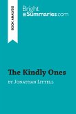 The Kindly Ones by Jonathan Littell (Book Analysis)