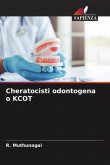 Cheratocisti odontogena o KCOT